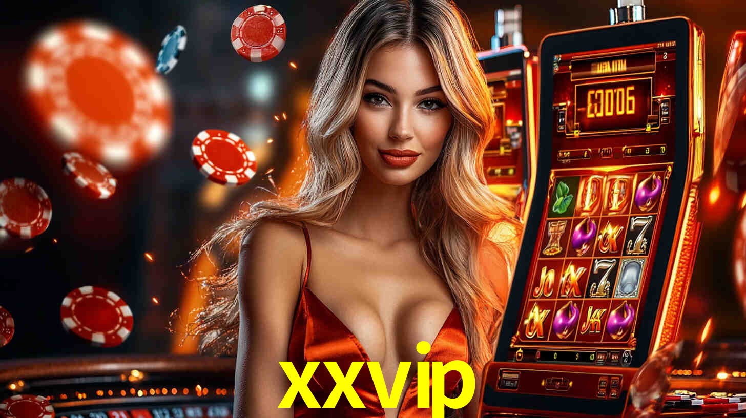 xxvip,xxvip bet